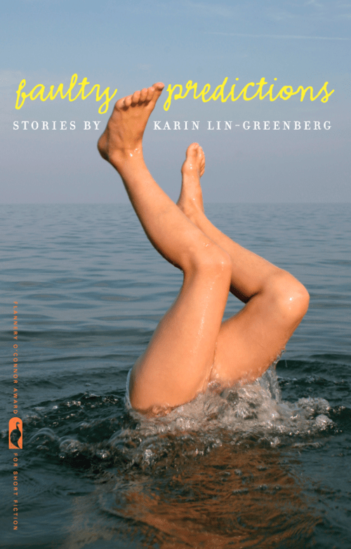 Faulty Predictions, stories by Karin Lin-Greenberg, reviewed by Erin&nbsp;Flanagan
