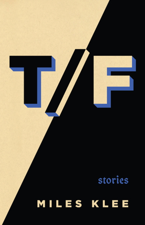 Fiction Review: Ryan Werner Reads True False by Miles&nbsp;Klee