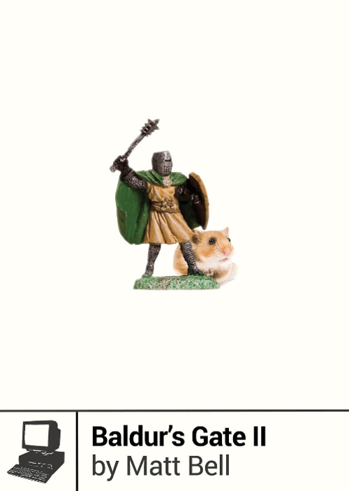 Baldur’s Gate II, a nonfiction book by Matt Bell, reviewed by Ryan&nbsp;Werner