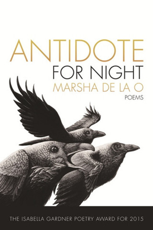 Poetry Review: Sandra Hunter Reads Antidote for Night by Marsha de la&nbsp;O