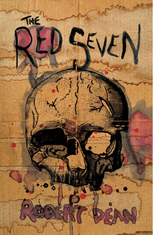 Robert Dean’s Novel The Red Seven Reviewed by C.F. Lindsey
