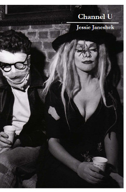 “Jewel Thieves and Butlers and Cellophane Graves”: J. MacBain-Stephens Reviews Jessie Janeshek’s Poetry Chapbook Channel&nbsp;U