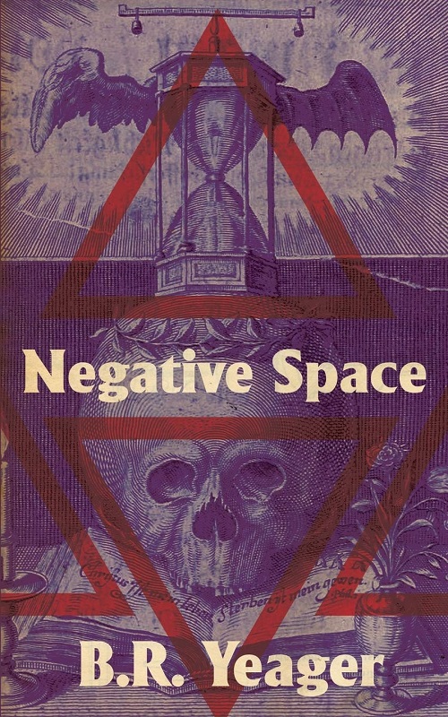 Noah Thornburgh on B.R. Yeager’s cosmic horror novel Negative&nbsp;Space