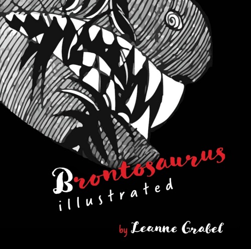 Brontosaurus Illustrated, a graphic novel by Leanne Grabel, reviewed by Cathy Smith