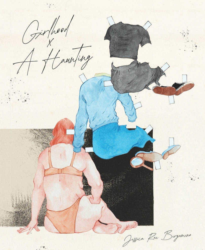 Poetry Review: Casper Orr Reads Jessica Rae Bergamino’s Collection Girlhood x A&nbsp;Haunting